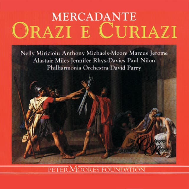 Mercadante: Orazi e Curiazi - Saverio Mercadante