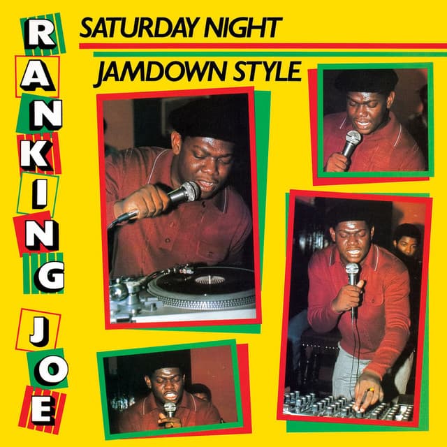 Saturday Night Jamdown Style - Ranking Joe