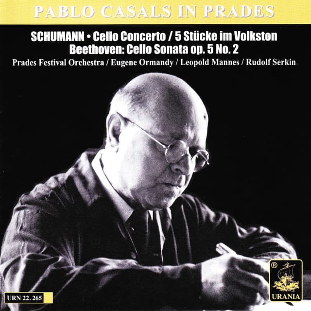 Schumann: Cello Concerto & 5 Stücke Im Volkston - Beethoven: Cello Sonata, Op. 5 No. 2 - Robert Schumann