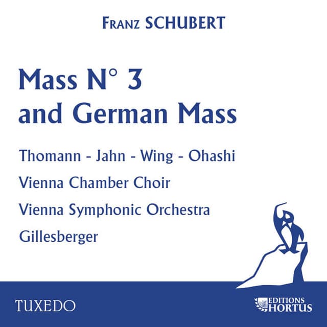 Schubert: Mass No. 3 and German Mass - Franz Schubert