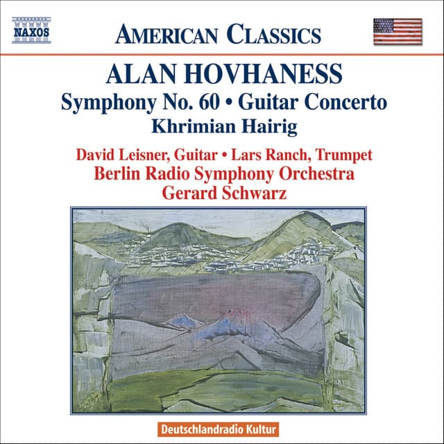 Hovhaness: Khrimian Hairig / Guitar Concerto / Symphony No. 60 - Alan Hovhaness