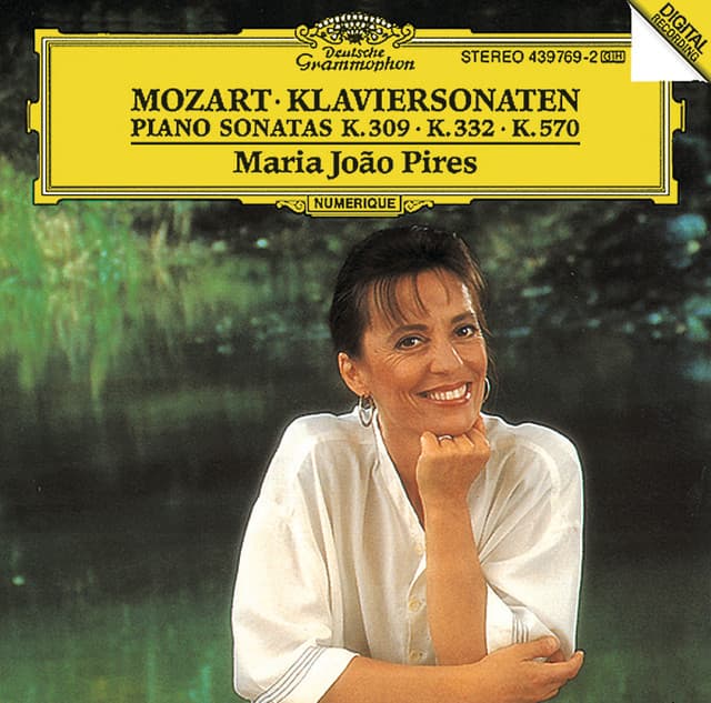 Mozart: Piano Sonatas K.309, K.332 & K.570 - Wolfgang Amadeus Mozart