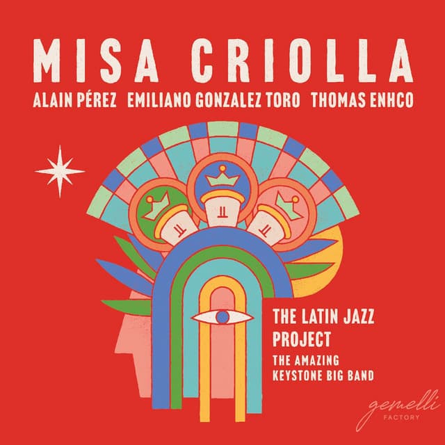 MISA CRIOLLA - Emiliano Gonzalez Toro