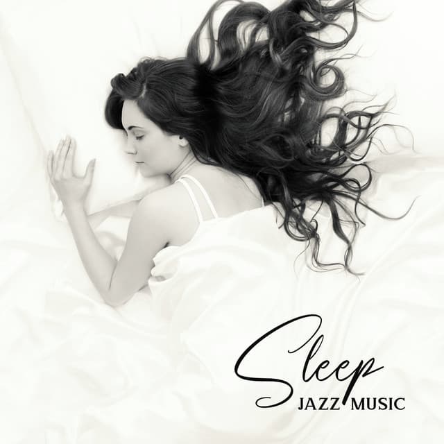 Sleep Jazz Music: Fall Asleep Quickly - Sleep Aid - Calming Piano Music Collection