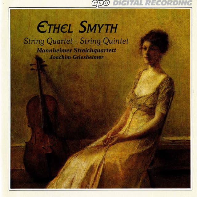 Smyth: String Quartet - String Quintet - Ethel Smyth