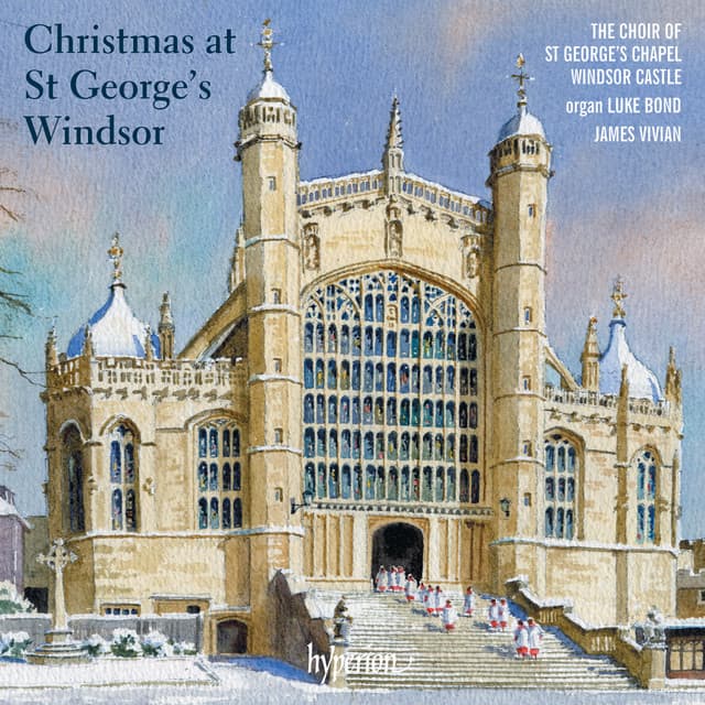 Christmas at St George's Chapel, Windsor - The Choir of St George's Chapel, Windsor Castle