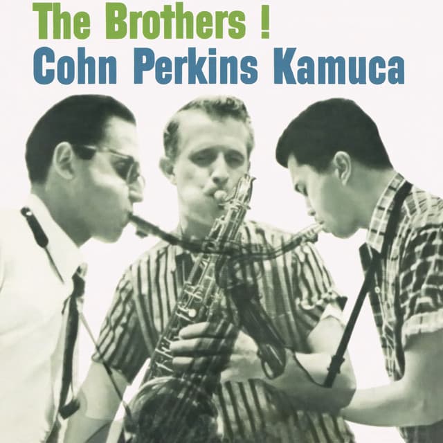 Cohn/Perkins/Kamuca - The Brothers! - Al Cohn