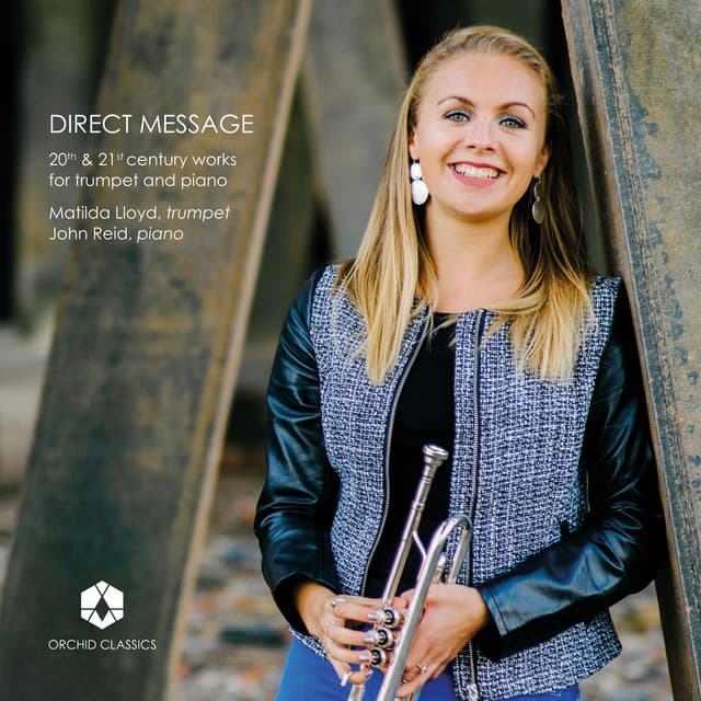 Direct Message: 20th & 21st Century Works for Trumpet & Piano - Matilda Lloyd