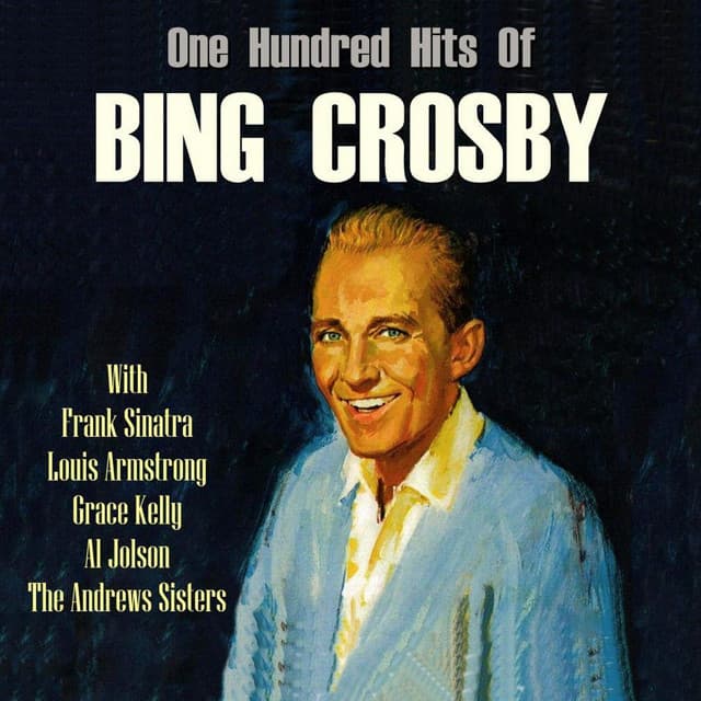One Hundred Hits Of - Bing Crosby