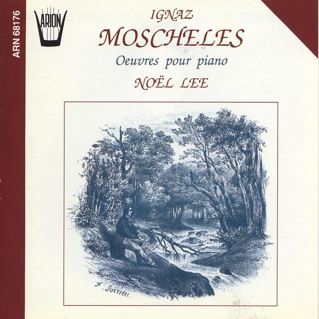 Moscheles : Oeuvres pour piano - Ignaz Moscheles