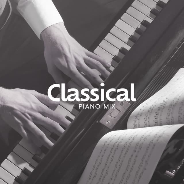 Classical Piano Mix: Calming Piano Music & Relaxing Ambience | Yoga, Reiki, Meditation - Classical Piano Background