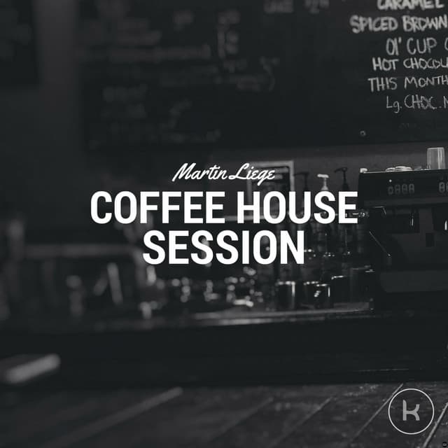 Coffee House Session - Martin Liege