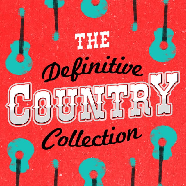 The Definitive Country Collection - Country Rock Party