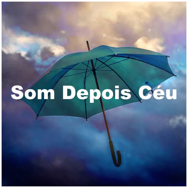 Som Depois Céu - Barulho de Chuva Forte