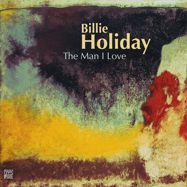 The Man I Love - Billie Holiday
