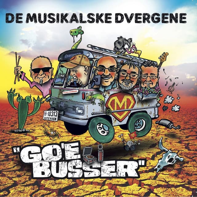 Go'e busser - De Musikalske Dvergene