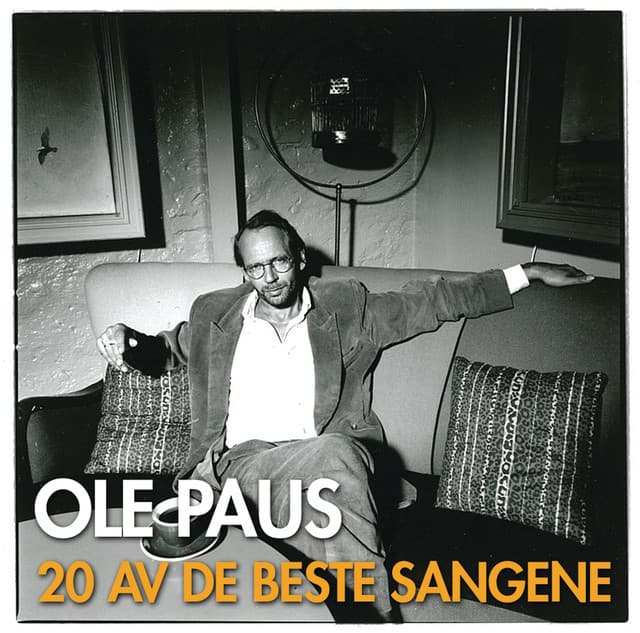 20 av de beste sangene - Ole Paus