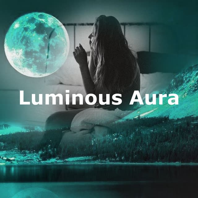 Luminous Aura - Baby Sleeps