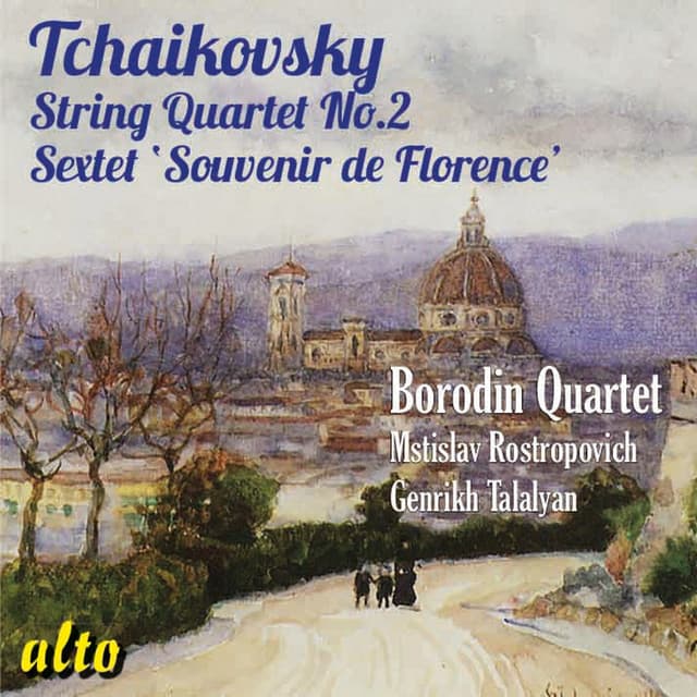 Tchaikovsky: String Quartet No. 2; Souvenir de Florence - Pyotr Ilyich Tchaikovsky