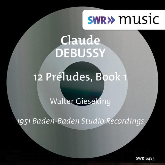 Debussy: Préludes, Book 1, L. 117 - Claude Debussy