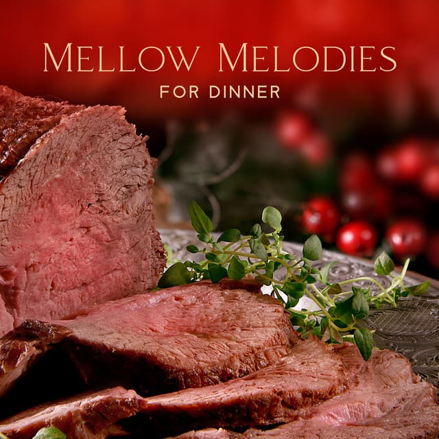 Mellow Melodies for Dinner - Renee Lace