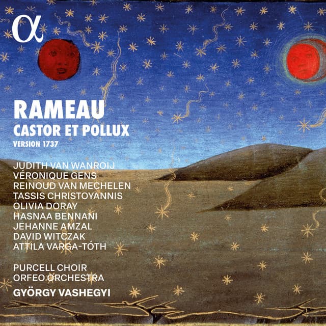 Rameau: Castor et Pollux - Jean-Philippe Rameau