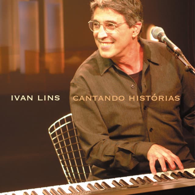 Cantando Historias Ivan Lins - Ivan Lins
