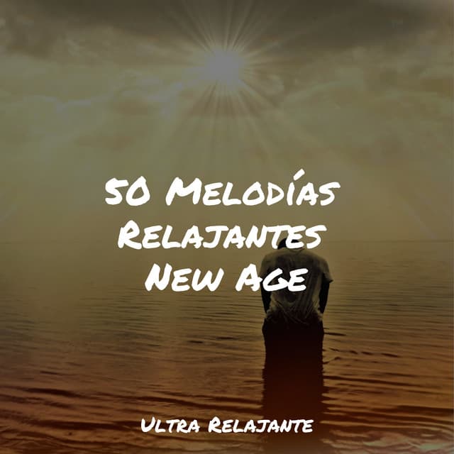 50 Melodías Relajantes New Age - Sueños Triplete