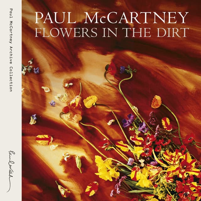 Flowers In The Dirt - Paul McCartney