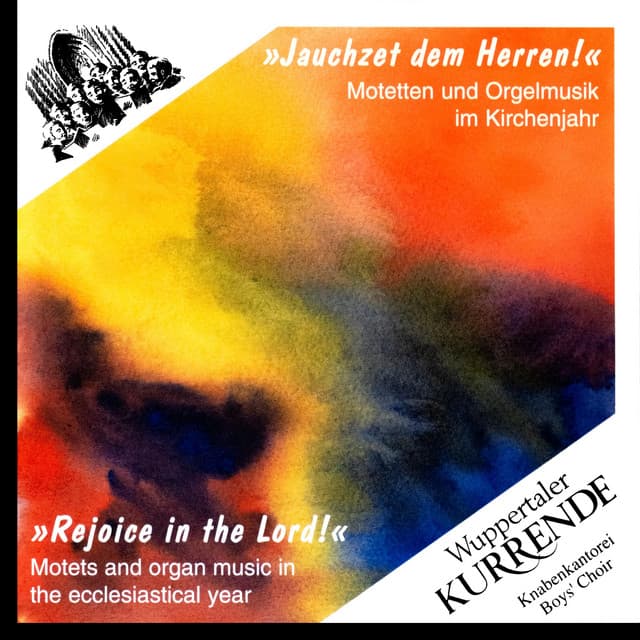 Jauchzet dem Herren! - Wuppertaler Kurrende