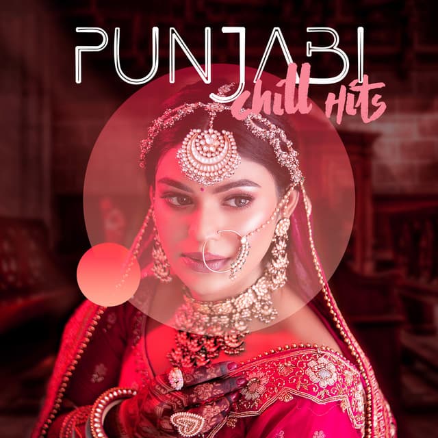 Punjabi Chill Hits - Disko Chil Nit: Puast Aram - Oriental Chillout