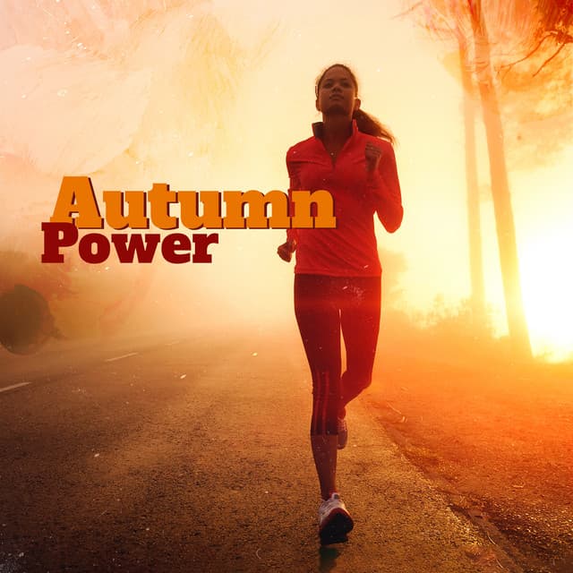 Autumn Power: Motivational Workout Music - Pilates Workout Academy