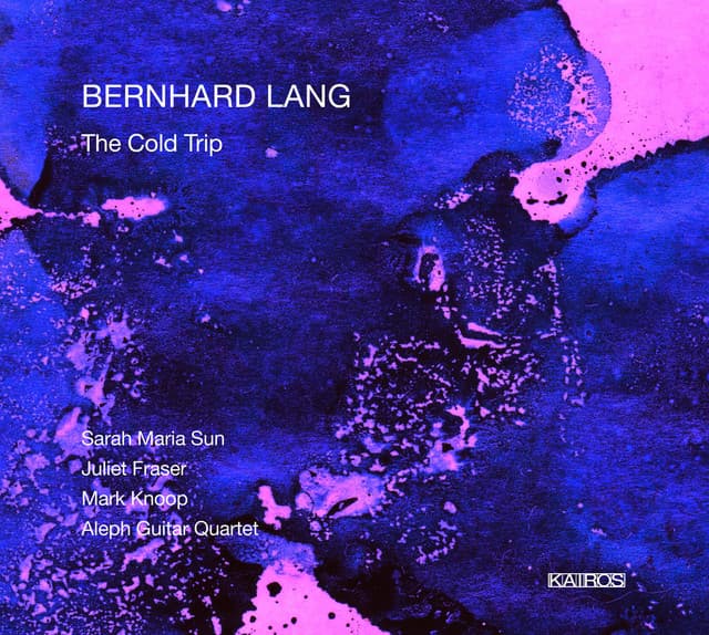 Lang: The Cold Trip - Bernhard Lang