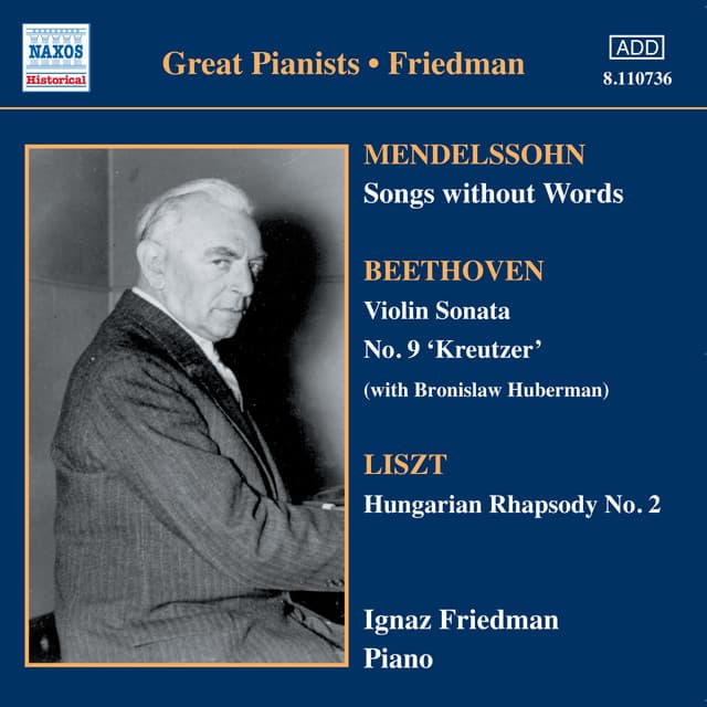 Mendelssohn: Songs Without Words - Ignaz Friedman
