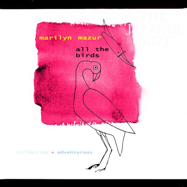 All The Birds - Marilyn Mazur