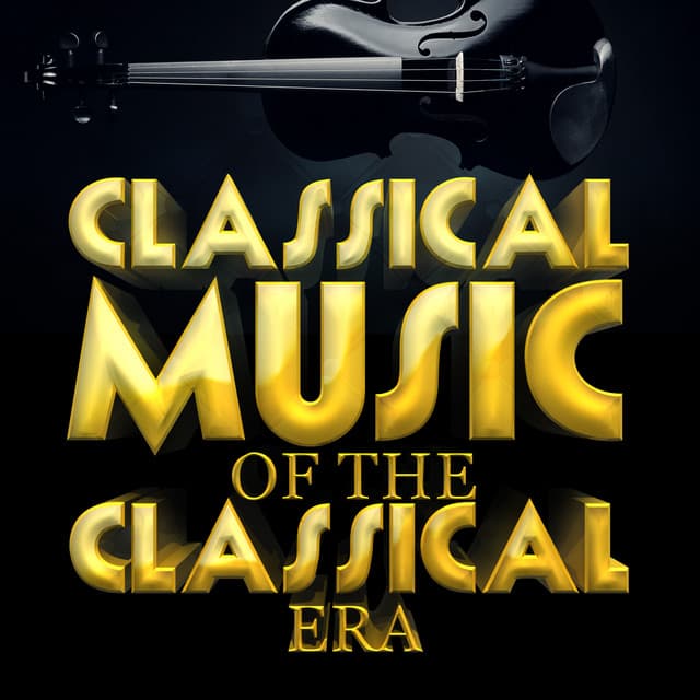 Classical Music of the Classical Era - Philharmonia Orchestra