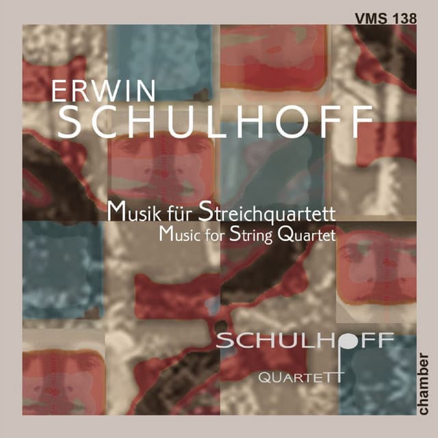 Schulhoff: String Quartets, Vol. 1 - Erwin Schulhoff