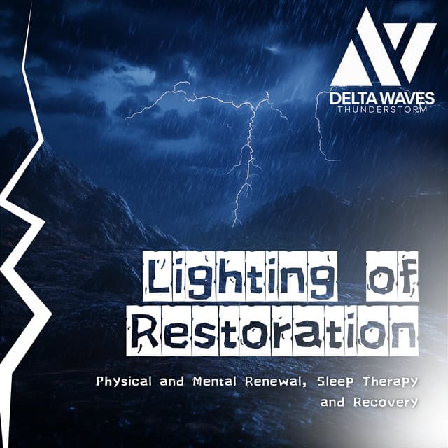 Delta Waves Thunderstorm