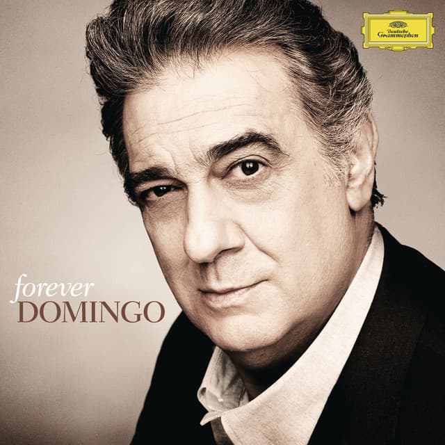 Forever Domingo - Plácido Domingo