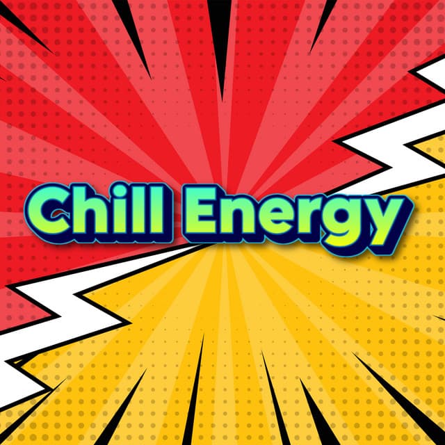 Chill Energetic Lo Fi Hip Hop - Chill Energy