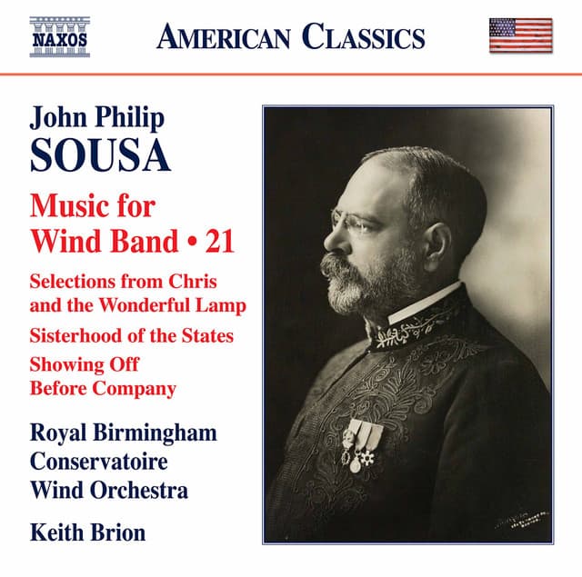 Sousa: Music for Wind Band, Vol. 21 - John Philip Sousa