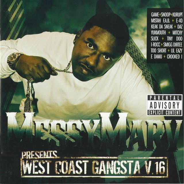 West Coast Gangsta, Vol. 16 - Messy Marv