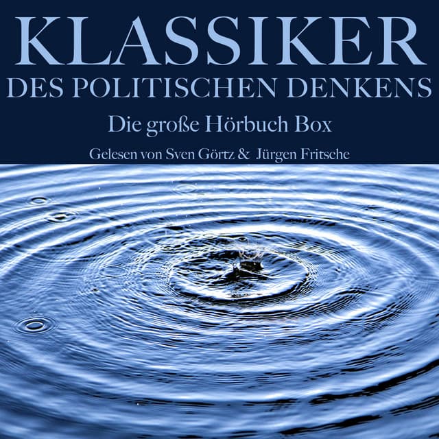 Klassiker des politischen Denkens: Die große Hörbuch Box - Karl Marx