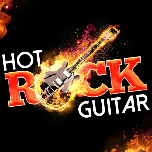 Hot Rock Guitar - Best Guitar Songs