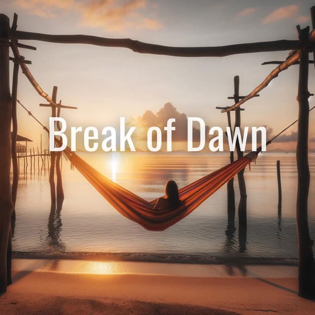 Break of Dawn: Relaxing Jazz Sunrise - Morning Sunrise