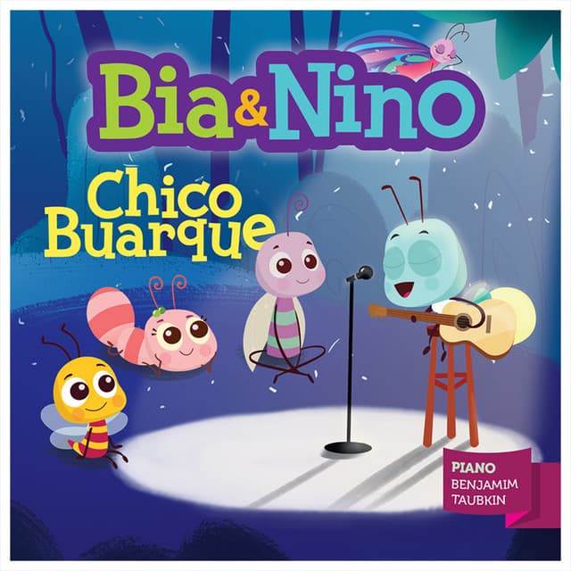 Bia & Nino - Chico Buarque - Bia & Nino