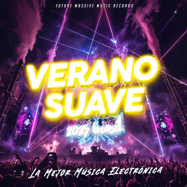 Verano Suave 2025 Brasil - 10 Melhores Musicas Eletrônicas Comerciais - La Mejor Música Electrónica