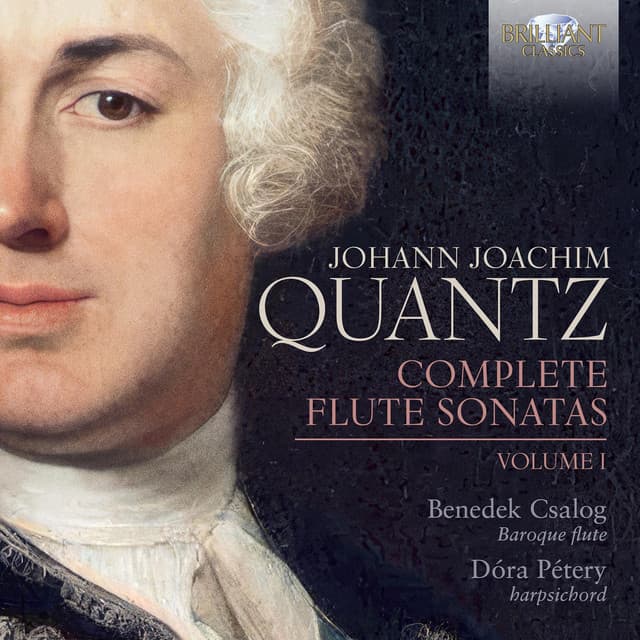 Quantz: Complete Flute Sonatas, Vol. 1 - Johann Joachim Quantz