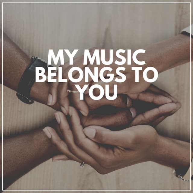 My Music Belongs to You - Jazz Instrumentals