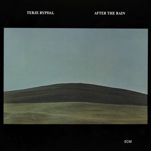 After The Rain - Terje Rypdal